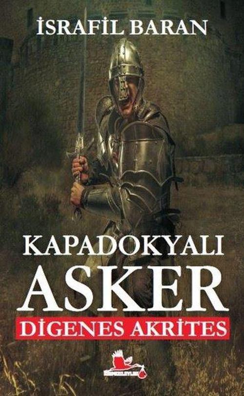 Kapadokyalı Asker Digenes Akrites