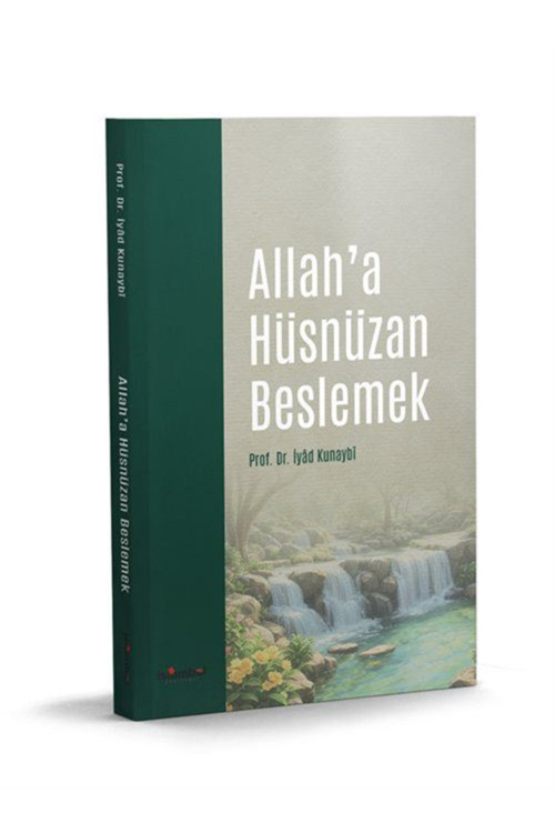 Allah'A Hüsnüzan Beslemek
