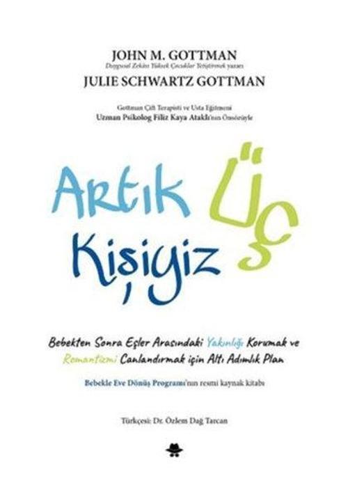 Artık Üç Kişiyiz