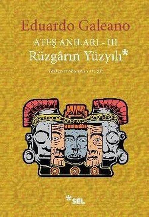Ateş Anıları 3 - Rüzgarın Yüzyılı