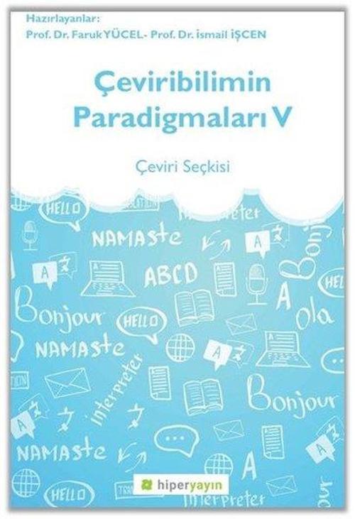 Çeviribilimin Paradigmaları 5 - Çeviri Seçkisi