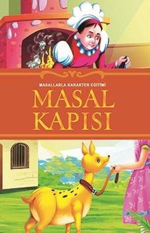 Masal Kapısı - Masallarla Karakter Eğitimi