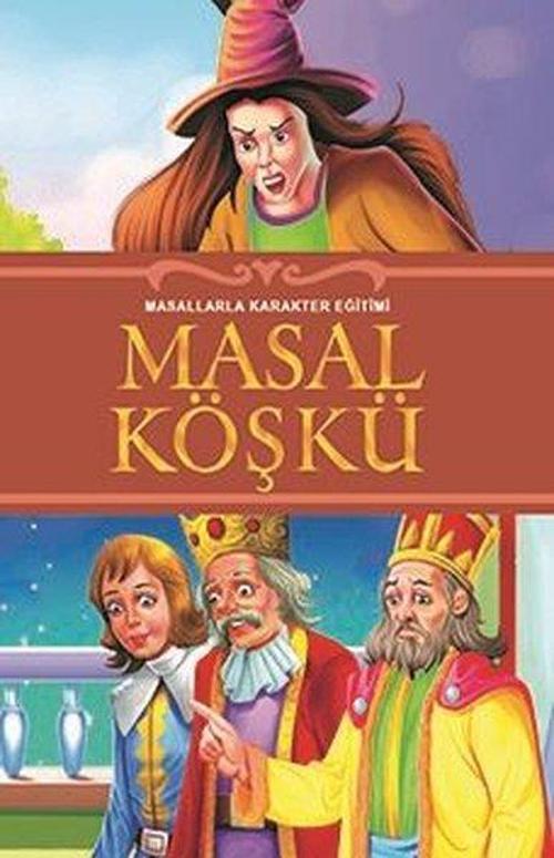 Masal Köşkü - Masallarla Karakter Eğitimi