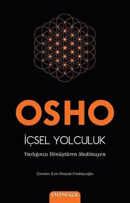 Omega İçsel Yolculuk - Varlığınızı Dönüştüren Meditasyon