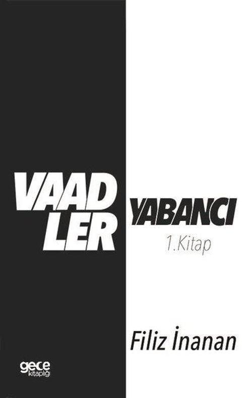 Vaadler - Yabancı 1.Kitap