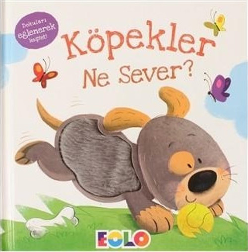 Eolo Köpeler Ne Sever? Karton Kitap