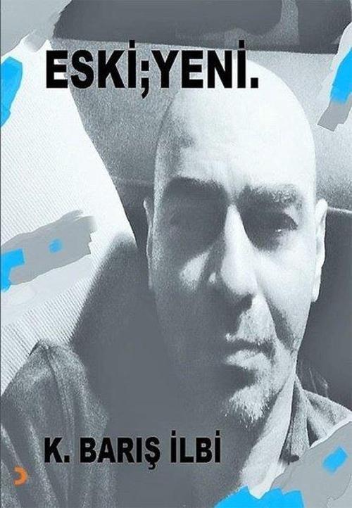 Eski - Yeni