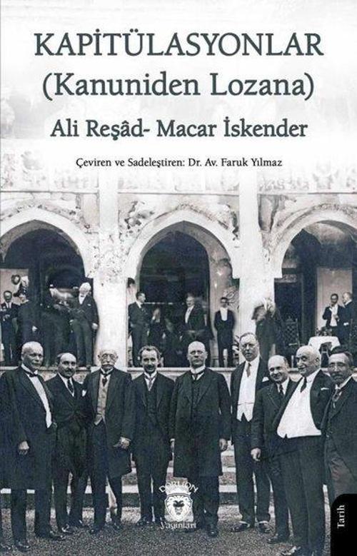 Kapitülasyonlar - Kanuniden Lozana