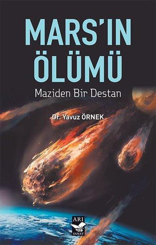Mars'ın Ölümü - Maziden Bir Destan