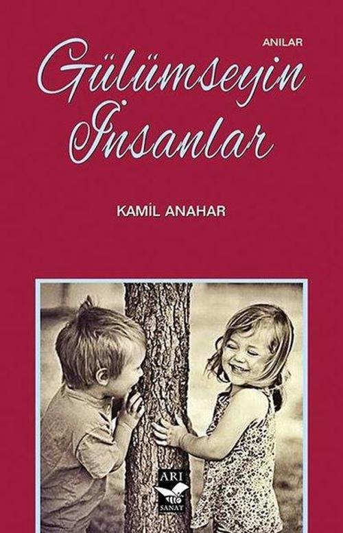 Arı Sanat Yayınevi Gülümseyin İnsanlar