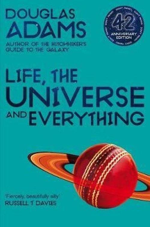 Life, the Universe and Everything (The Hitchhiker's Guide to the Galaxy)