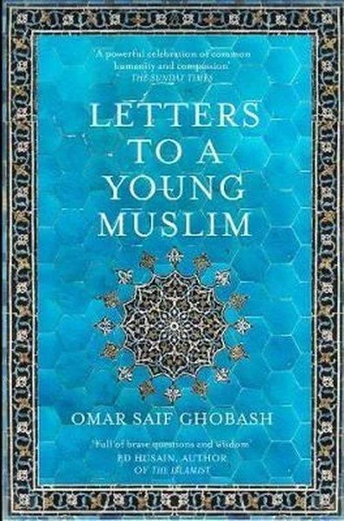 Picador Letters to a Young Muslim