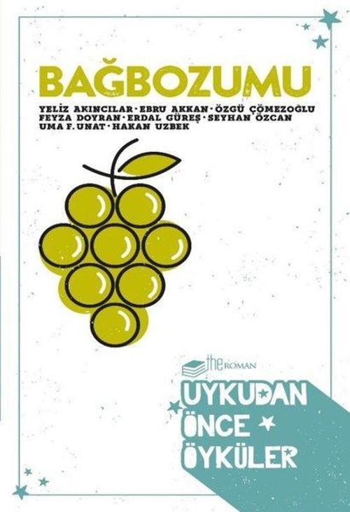 Bağbozumu - Uykudan Önce Öyküler