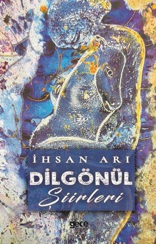 Dilgönül Şiirleri