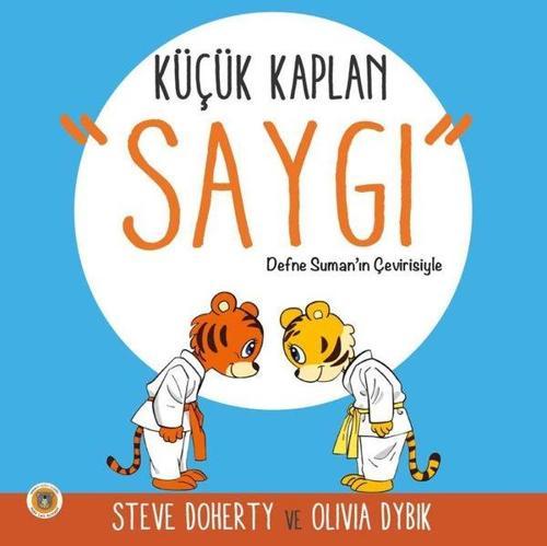 Küçük Kaplan: Saygı