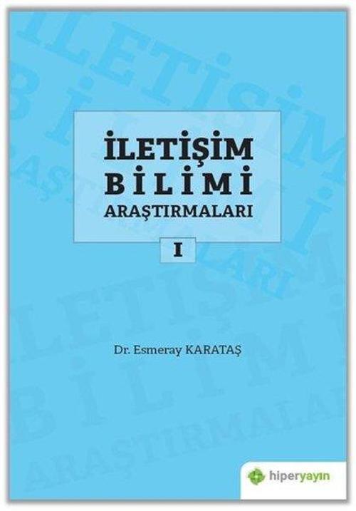 İletişim Bilimi Araştırmaları - 1