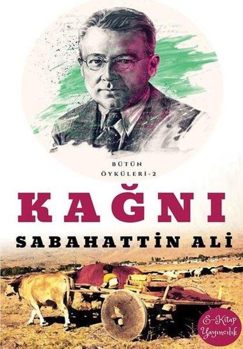 Kağnı - Bütün Öyküleri 2