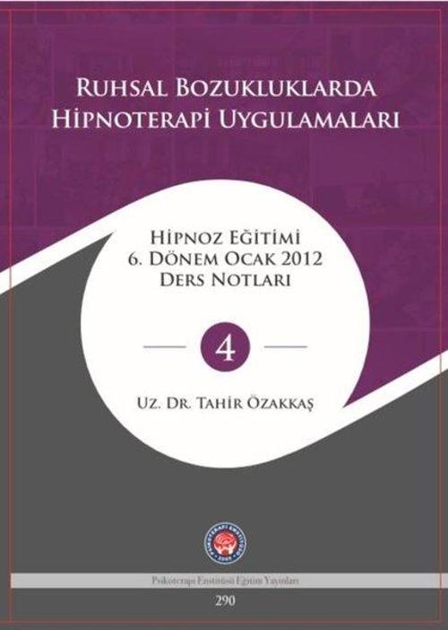 Ruhsal Bozukluklarda Hipnoterapi Uygulamaları