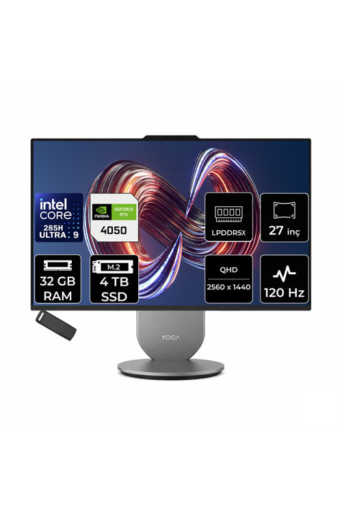 Yoga Core Ultra 9 285H RTX 4050 6GB 32GB RAM 4TB SSD 27" QHD 400nits 120Hz FreeDOS F0J20048TRP305 All In One Bilgisayar + PER4 USB