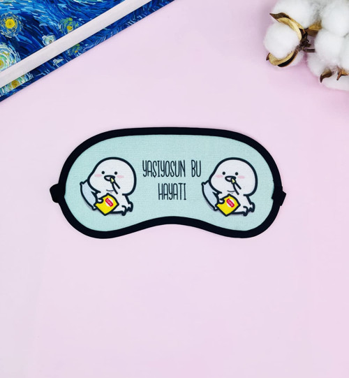Yaşıyosun Bu Hayatı Tasarımlı Uyku Bandı