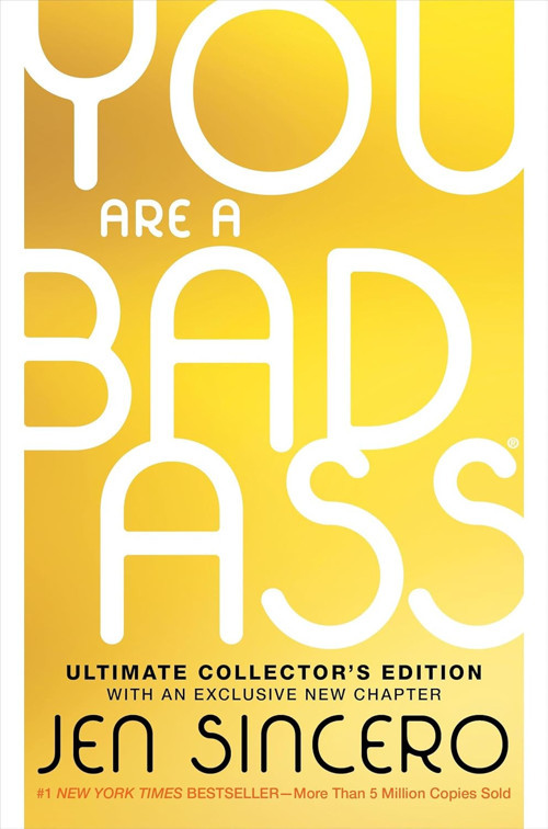 Are a Badass(r) ( Collector's ): Stop Doubting Your Greatness