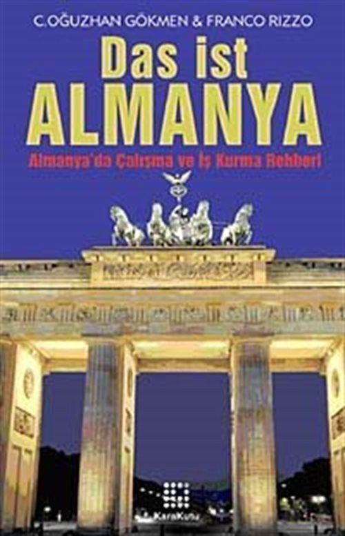 Das ist Almanya - Almanya'da Çalışma ve İş Kurma Rehberi