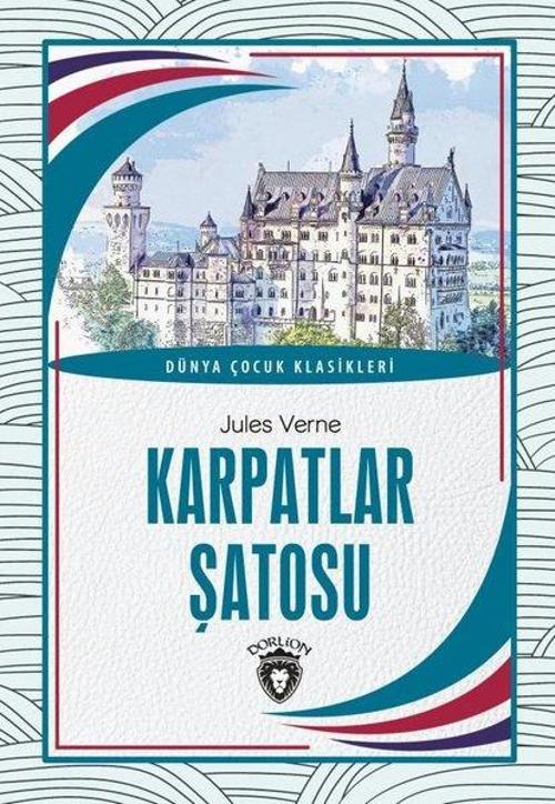 Karpatlar Şatosu - Dünya Çocuk Klasikleri