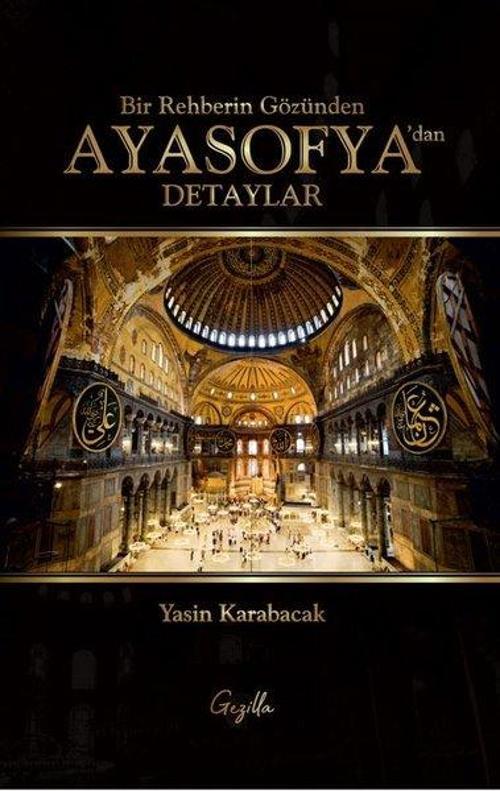 Bir Rehberin Gözünden Ayasofyadan Detaylar