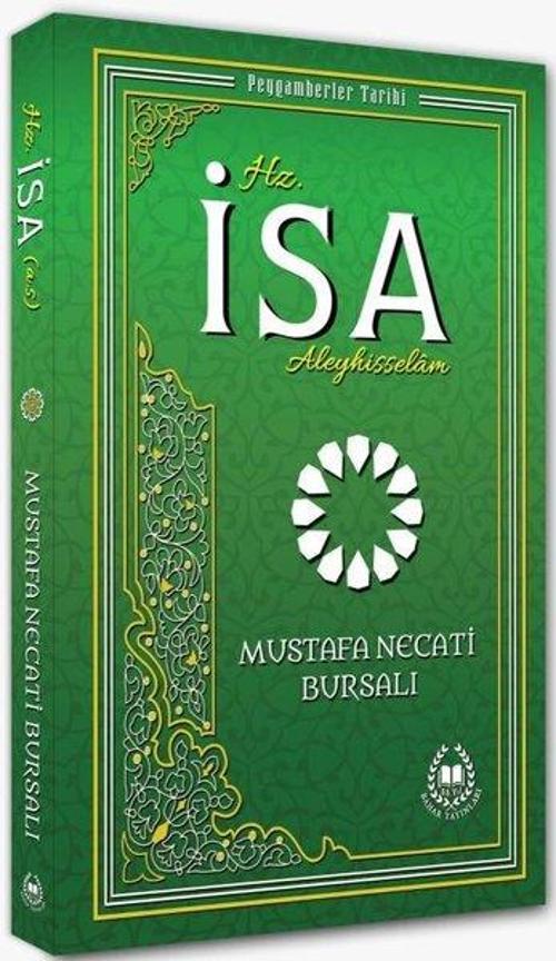 Hz. İsa Aleyhisselam - Peygamberler Tarihi