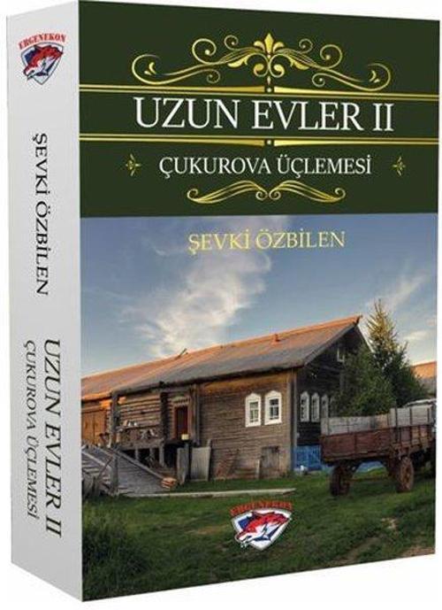 Uzun Evler 2 - Çukurova Üçlemesi