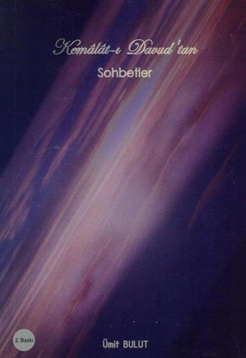 Kemalat-ı Davudtan Sohbetler