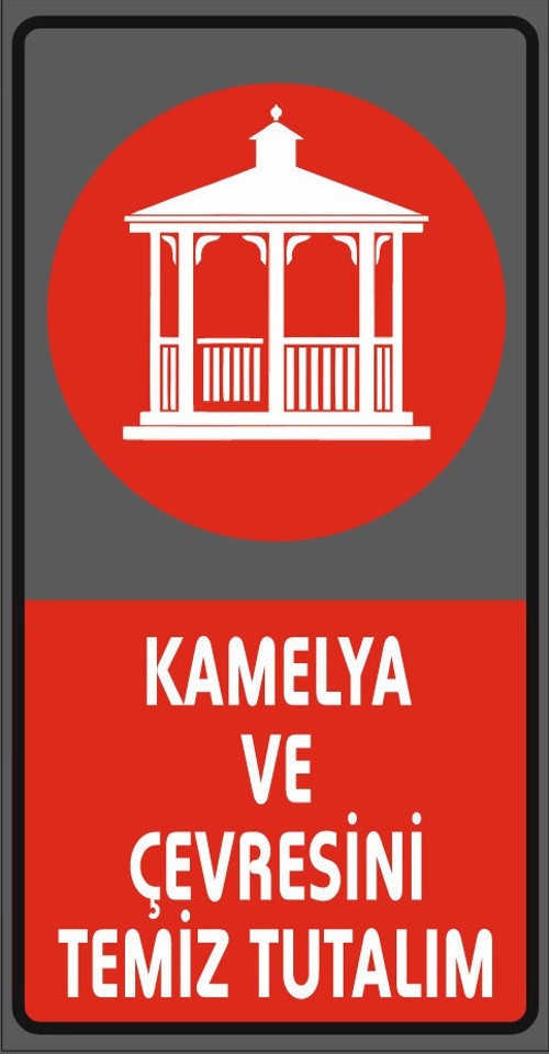 Kamelya ve Çevresini Temiz Tutalım 10x28 cm Sticker