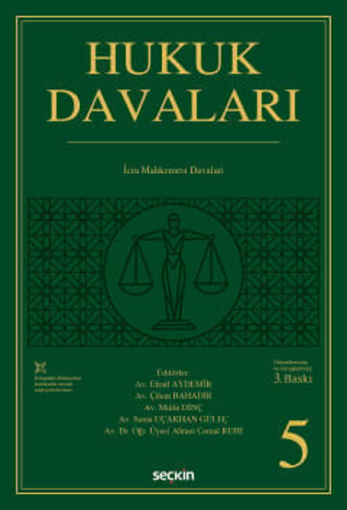 Hukuk Davaları - Cilt:5 İcra Mahkemesi Davaları