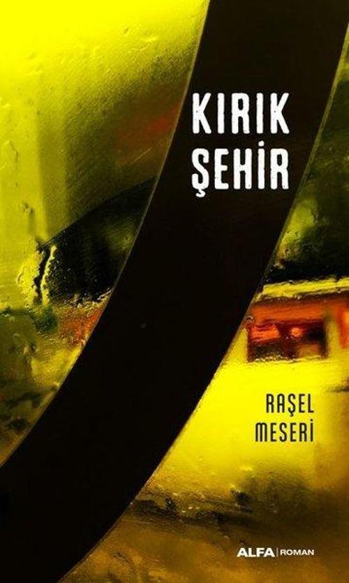 Alfa Yayıncılık Kırık Şehir