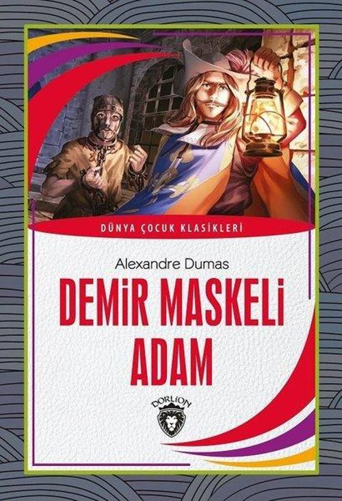 Demir Maskeli Adam - Dünya Çocuk Klasikleri