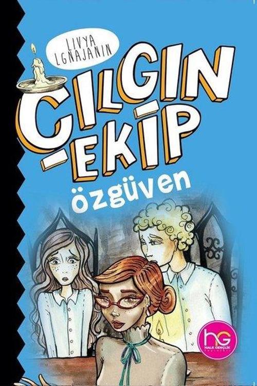 Özgüven - Çılgın Ekip