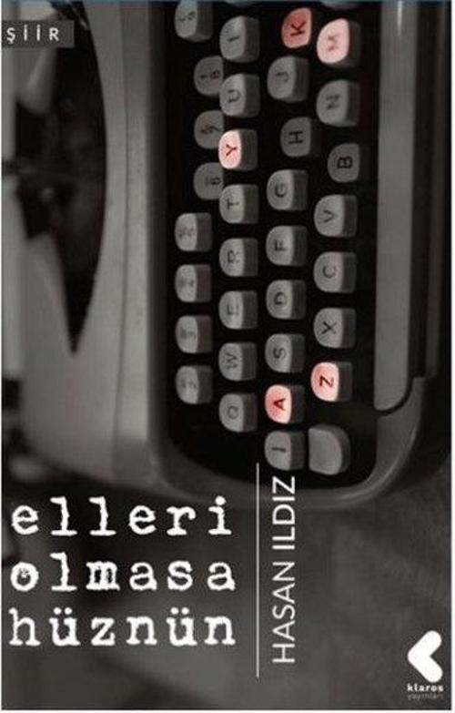 Elleri Olmasa Hüznün
