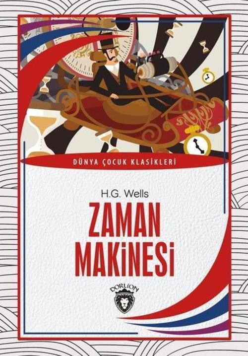 Zaman Makinesi - Dünya Çocuk Klasikleri