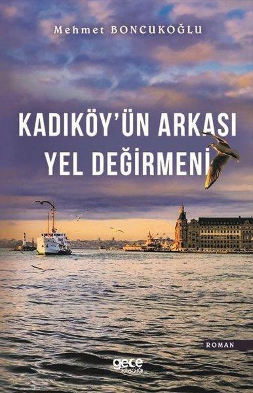Kadıköyün Arkası Yel Değirmeni