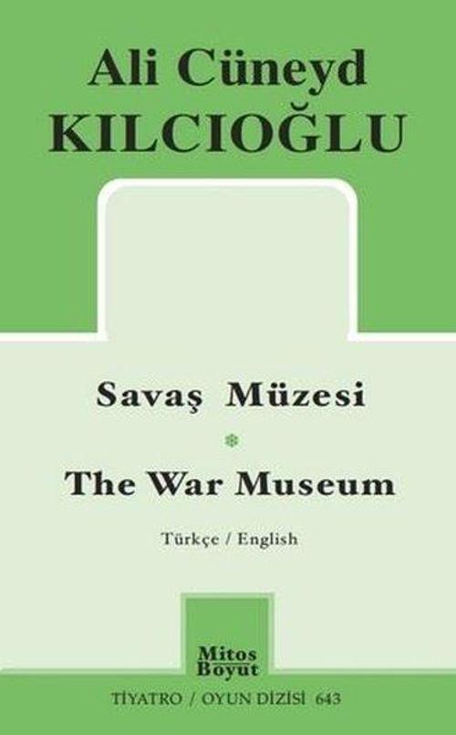 Savaş Müzesi The War Museum