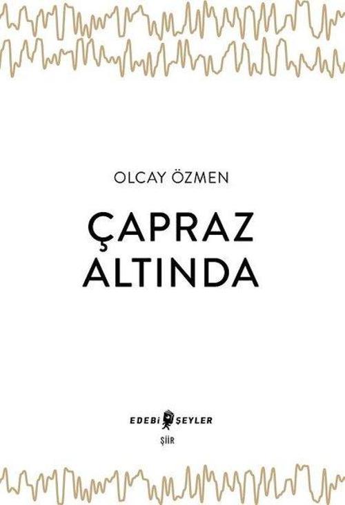 Edebi Şeyler Çapraz Altında