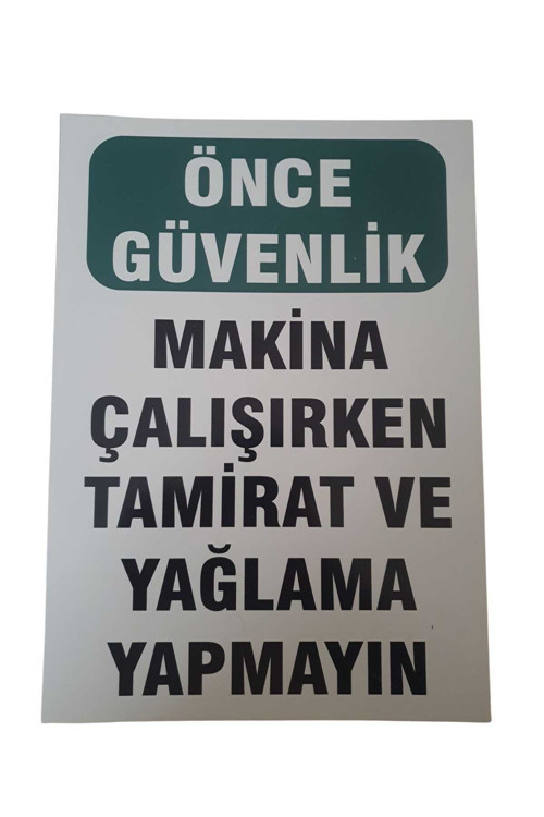 Makina Çalıştırma Talimatı Uyarı Levhası 25X35 Cm Kolay Montaj Pvc İkaz Tabelası Kapı Duvar