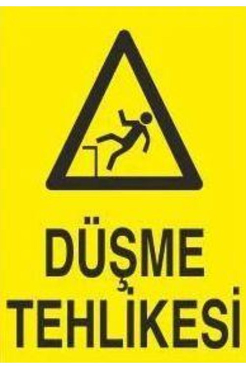 Dikkat Düşme Tehlikesi Levhası 70X100 Cm Dekota Uv Baskı Kapı Duvar İkaz Tabelası