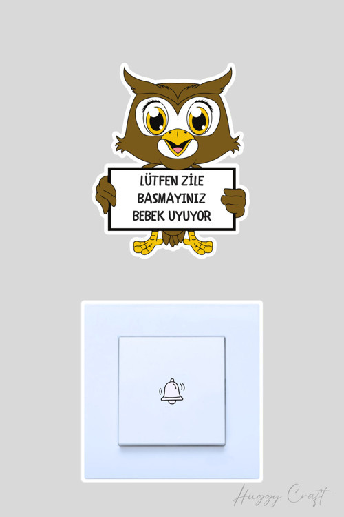 Lütfen Zile Basmayınız Bebek Uyuyor Baykuşlu Sticker Kapı Zili Etiketi