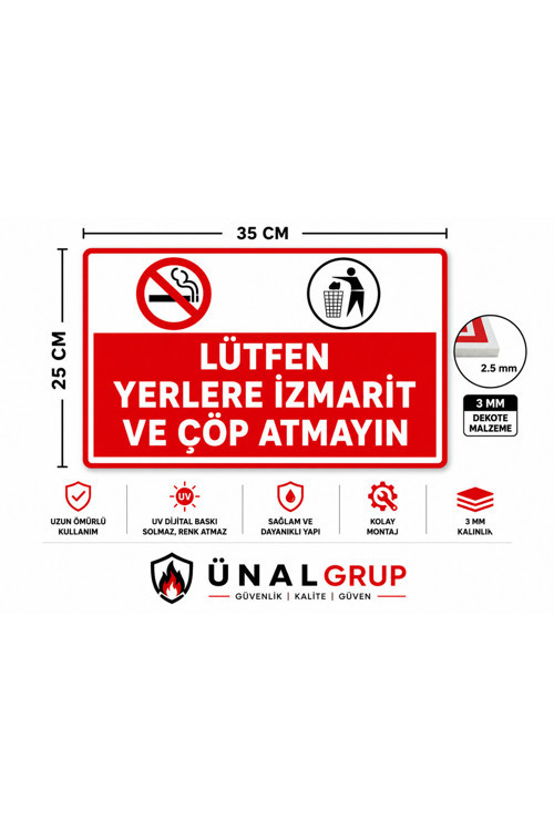 Lütfen Yerlere İzmarit Ve Çöp Atmayın Uyarı Levhası 25X35 Dekota Pvc Kolay Montaj