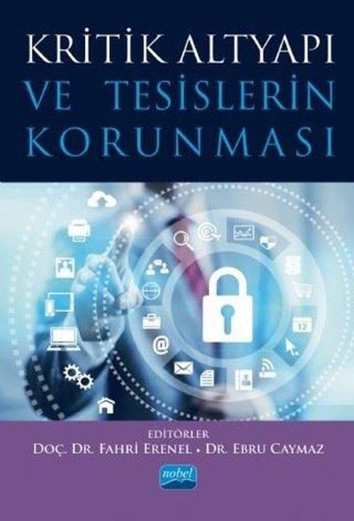 Kritik Altyapı Ve Tesislerin Korunması
