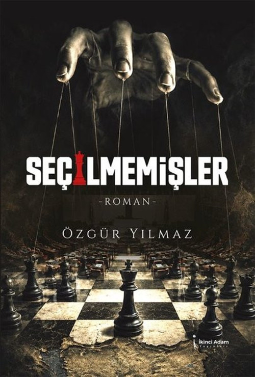 Seçilmemişler
