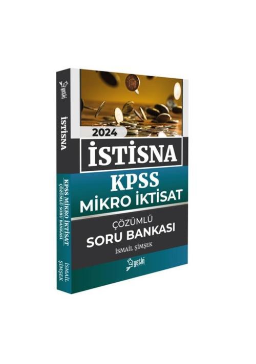 Yetki Yayınları 2024 İstisna Kpss Mikro İktisat Soru Bankası
