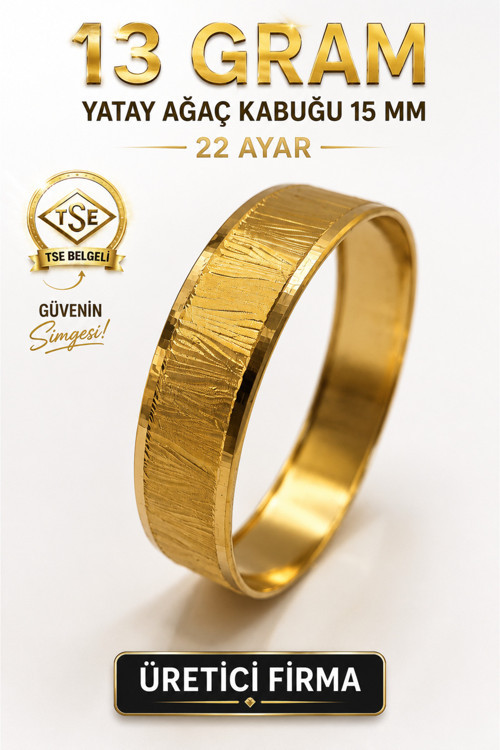 22 Ayar Tse Belgeli (13 Gram) Yatay Ağaç Kabuğu 15 Mm Ajda Altın Bilezik Gold Düğün Nişan
