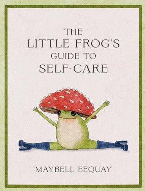 Little Frog's Guide to Self-Care